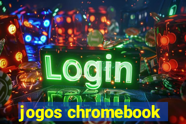 jogos chromebook